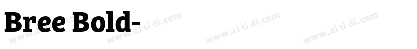 Bree Bold字体转换